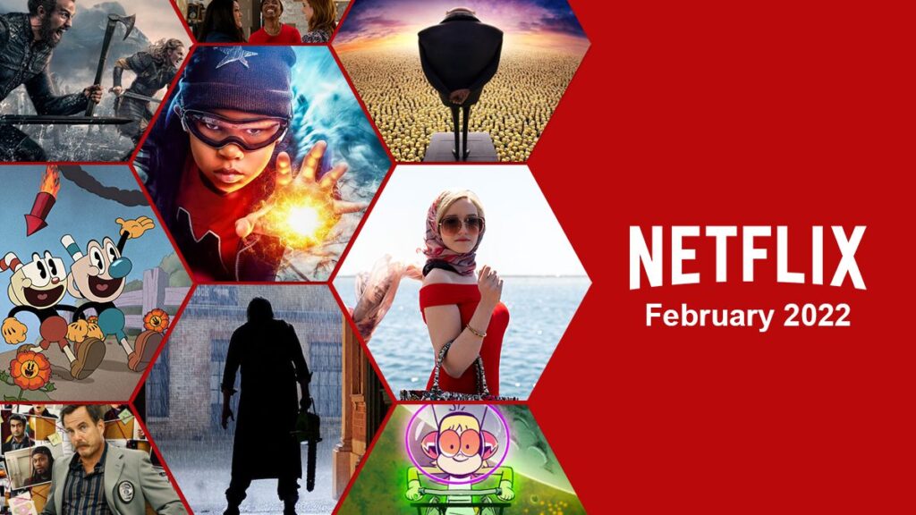 What’s Coming to Netflix in February 2022