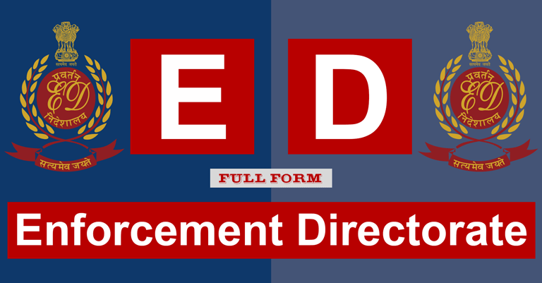 ED Full Form: Exploring the Enforcement Directorate's Mandate