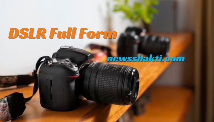 DSLR Full Form