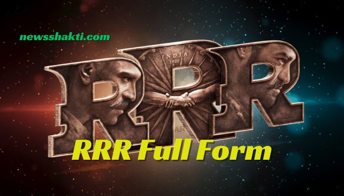 RRR Full Form