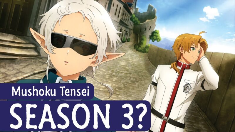 Mushoku Tensei: Jobless Reincarnation Season 3